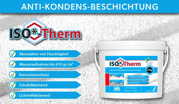 ISO*-Therm Antikondensbeschichtung